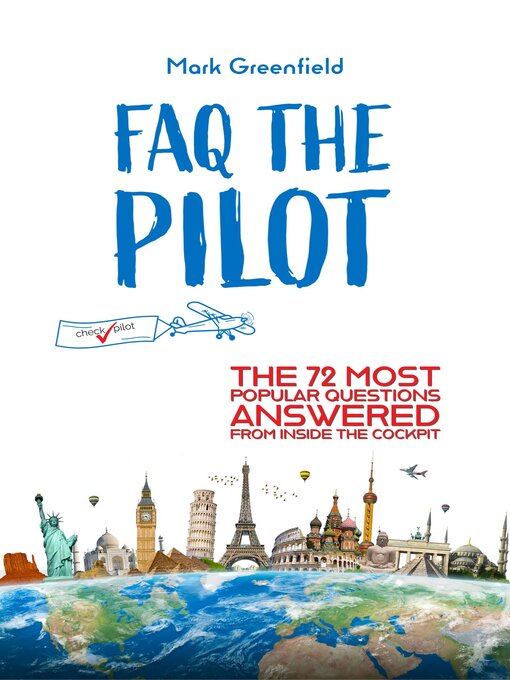 Title details for FAQ the Pilot by Mark Greenfield - Available